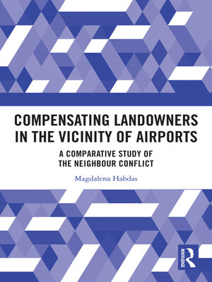 cover image of Compensating Landowners in the Vicinity of Airports